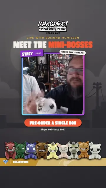 Here is who Edmund? Here is who?? Ed pulled Mewgenics Mystery Minis on stream an