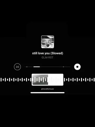 still love you (Slowed) #fyp #lyrics_songs #mytypemusic #song #vibes 