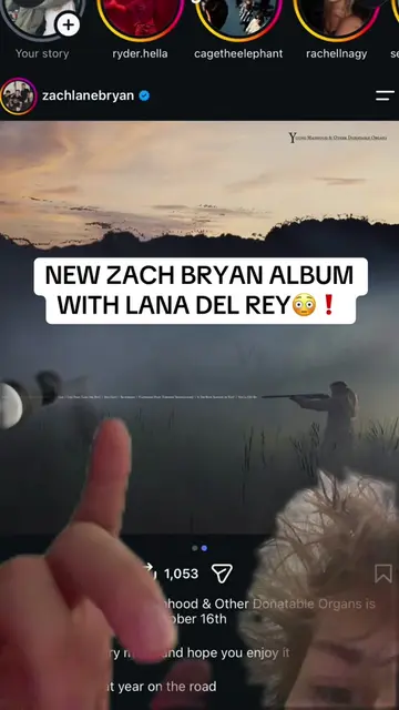 NEW ZACH BRYAN ALBUM WITH LANA DEL REY @withheavenontok #zachbryan #lanadelrey 