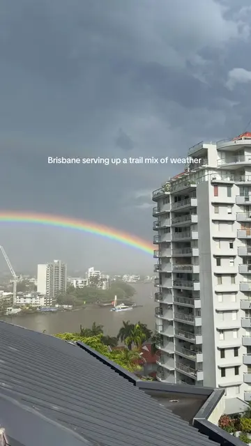 Brisbane, serving up a trail mix of weather double rainbow, blue skies and THUND